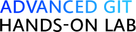 Advanced Git HANDS-ON LAB